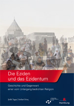 Die Eziden und das Ezidentum - Geschichte einer vom Untergang bedrohten Religion - Titelbild