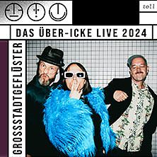  Grossstadtgeflüster - Das Über-Icke Live 2024