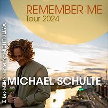  Michael Schulte - "Remember Me" Tour 2024