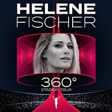  Helene Fischer - 360 Stadion Tour 2026
