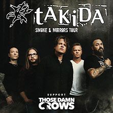  tAKiDA - Smoke & Mirrors Tour