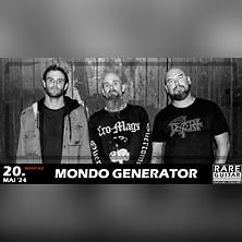  Mondo Generator supp.: The Vigil - The Blessed Acceleration