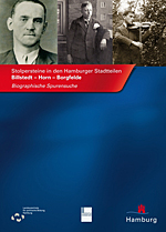 Stolpersteine in den Hamburger Stadtteilen Billstedt-Horn-Borgfelde. Eine biographische Spurensuche