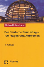 Der DFeutsche Bundestag - 100 Fragen und Antworten