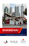 Shanghai - Hamburgs Partnerstadt in China