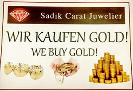 Carat Juwelier Sadik - Wir kaufen Gold Werbeschild