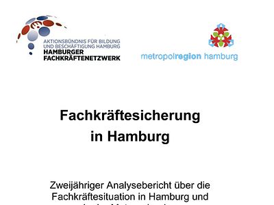  Titelseite des Berichtes "Fachkräftesicherung in Hamburg"