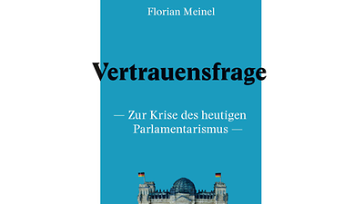  Buchcover "Vertrauensfrage - Zur Krise des heutigen Parlamentarismus"