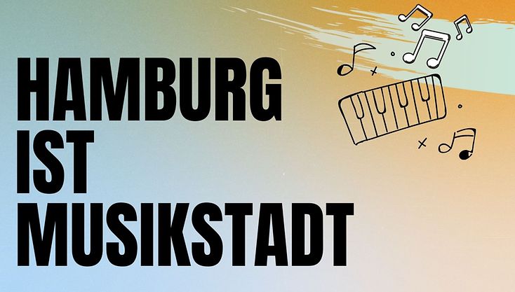 Grafik mit Schriftzug Hamburg ist Musikstadt