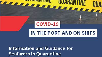  Information and Guidance for Seafarers in Quarantine