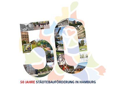 50 Jahre Städtebauförderung in Hamburg