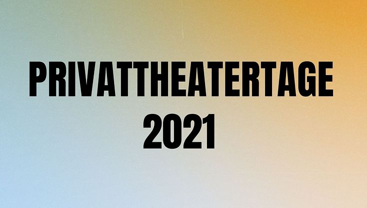 Privattheatertage 2021