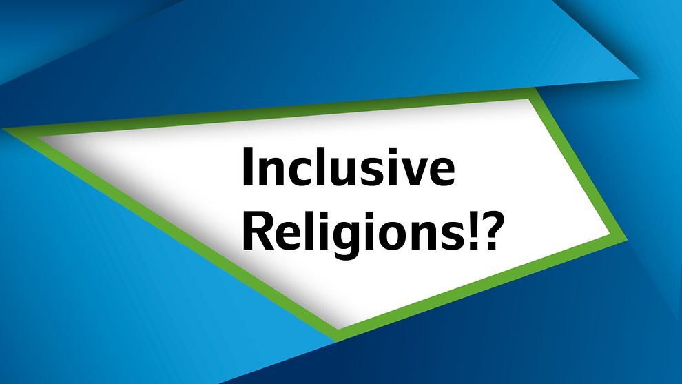 Inclusive Religions!? Beiträge zum Diskriminierungspotential von Religionen