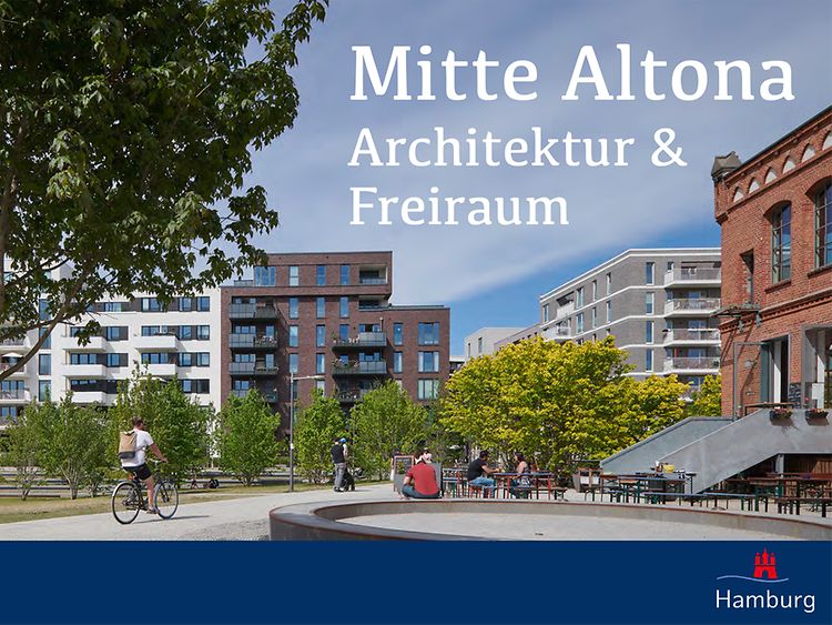  Mitte Altona – Architektur & Freiraum
