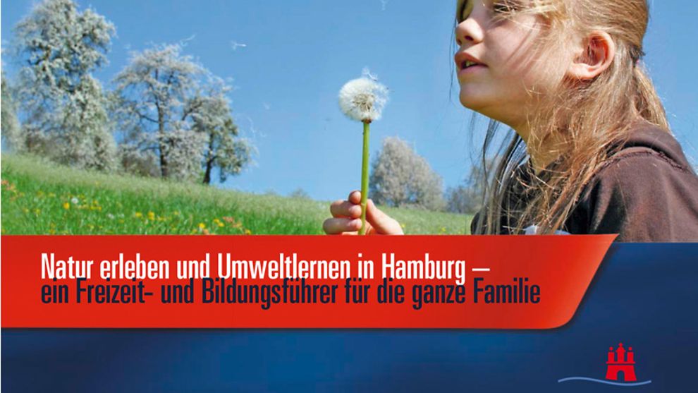  Natur erleben und Umweltlernen in Hamburg - Titelblatt - Mädchen mit Pusteblume