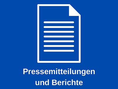  blau hinterlegtes Dokument mit dem Titel Pressemitteilungen und Berichte