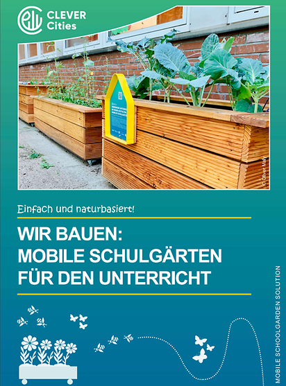 Ein blau-grüner Flyer, auf dem ein Foto von einem Hochbeet abgebildet ist. Darunter steht: Wir bauen: Mobile Schulgärten für den Unterricht.