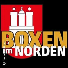  BOXEN im NORDEN - Hamburg feiert Boxen