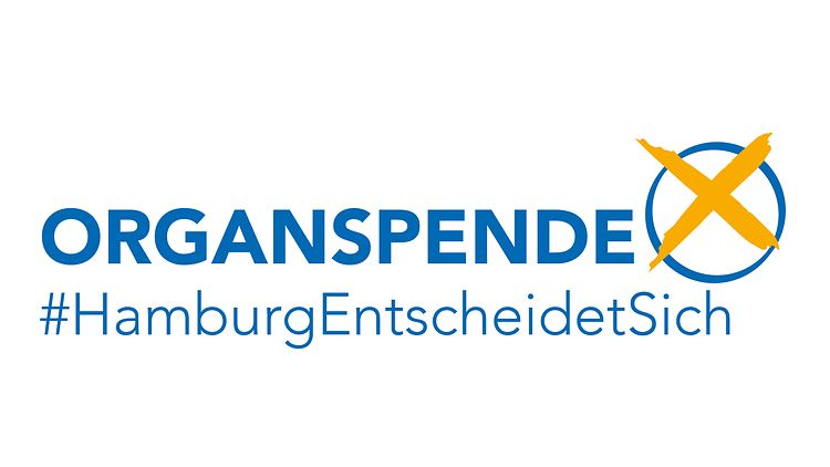 Schriftzug Organspende, darunter der Text: "#Hamburg entscheidet sich. 