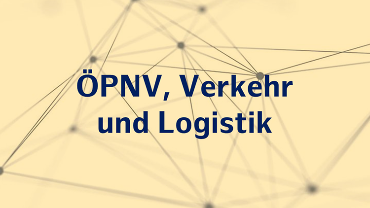  Grafik mit Text ÖPNV, Verkehr und Logistik