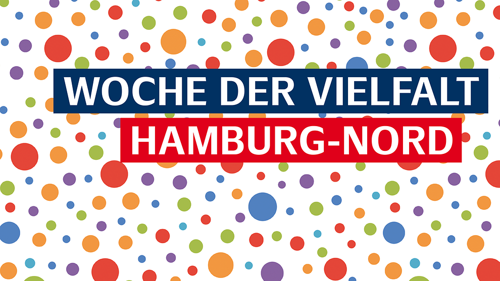 Schriftzug "Woche der Vielfalt Hamburg-Nord", im Hintergrund viele bunte Kreise