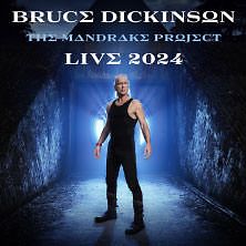  Bruce Dickinson - The Mandrake Project Live 2024