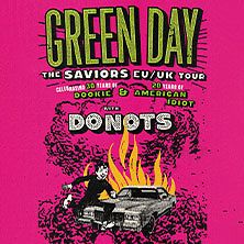  Green Day - The Saviors Tour | Special Guest: Donots