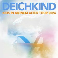  Deichkind - Kids In Meinem Alter Tour 2024