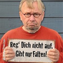  Bernd Stelter - Reg dich nicht auf. Gibt nur Falten!