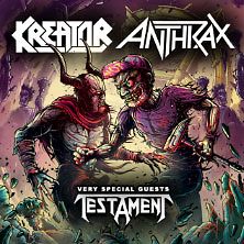  Kreator & Anthrax - with Special Guest: Testament