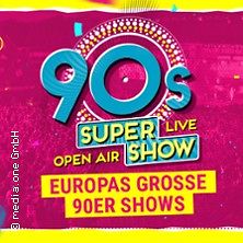  90s Super Show - Live & Open-Air