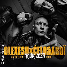 Olexesh X Celo & Abdi - Tour 2024