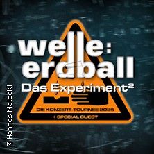  Welle:Erdball - Das Experiment Tour 2025 + Special Guest