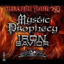  Mystic Prophecy - Co-Headliner: Iron Savior | Support: Mad Max