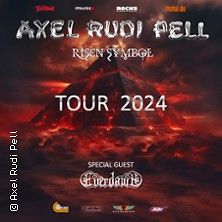  Axel Rudi Pell + Special Guest: Everdawn - Risen Symbol Tour 2024