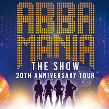  ABBAMANIA THE SHOW - 20th Anniversary Tour