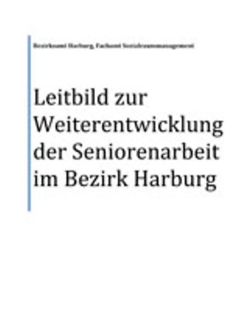 Leitbild zur Weiterentwicklung der Seniorenarbeit im Bezirk Harburg