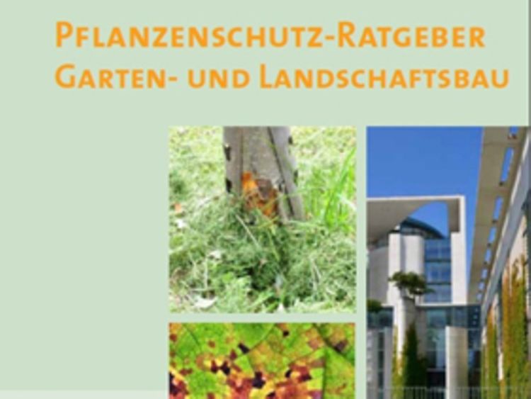  Pflanzenschutz-Ratgeber Garten- und Landschaftsbau